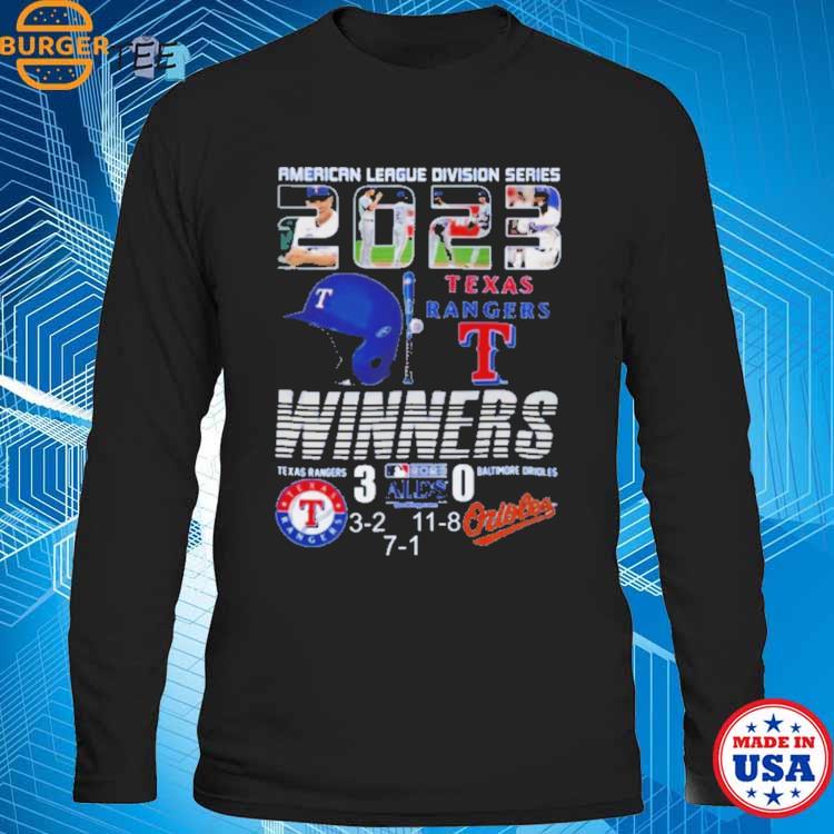 American League Division Series 2023 Texas Rangers Winners 3 – Baltimore  Orioles 0 Unisex T-Shirt, hoodie, sweater and long sleeve