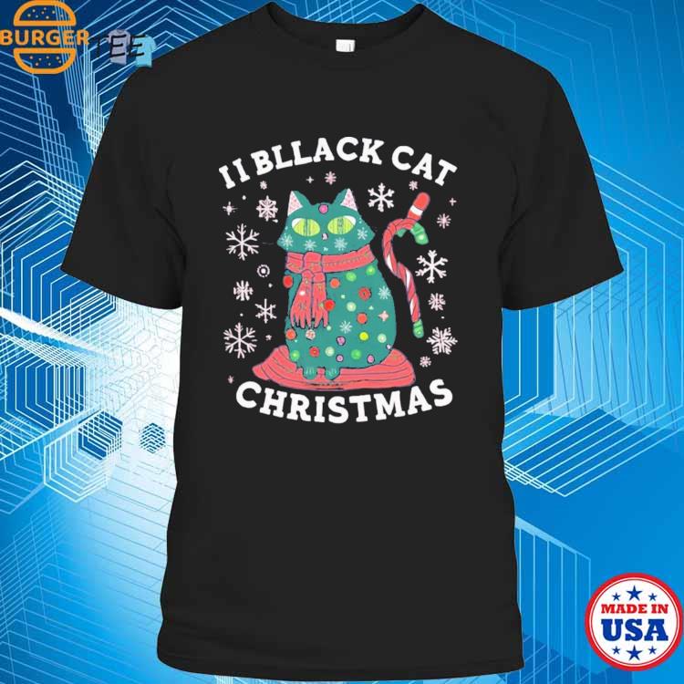 Holiday Season With Black Cat Christmas A Must Have For Funny Christmas Cat Lovers And Cat Moms! T T-shirt
