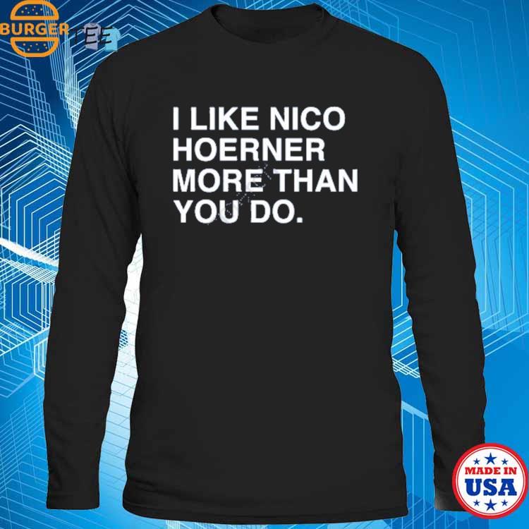 Design i like nico hoerner more than you do shirt, hoodie, sweater, long  sleeve and tank top