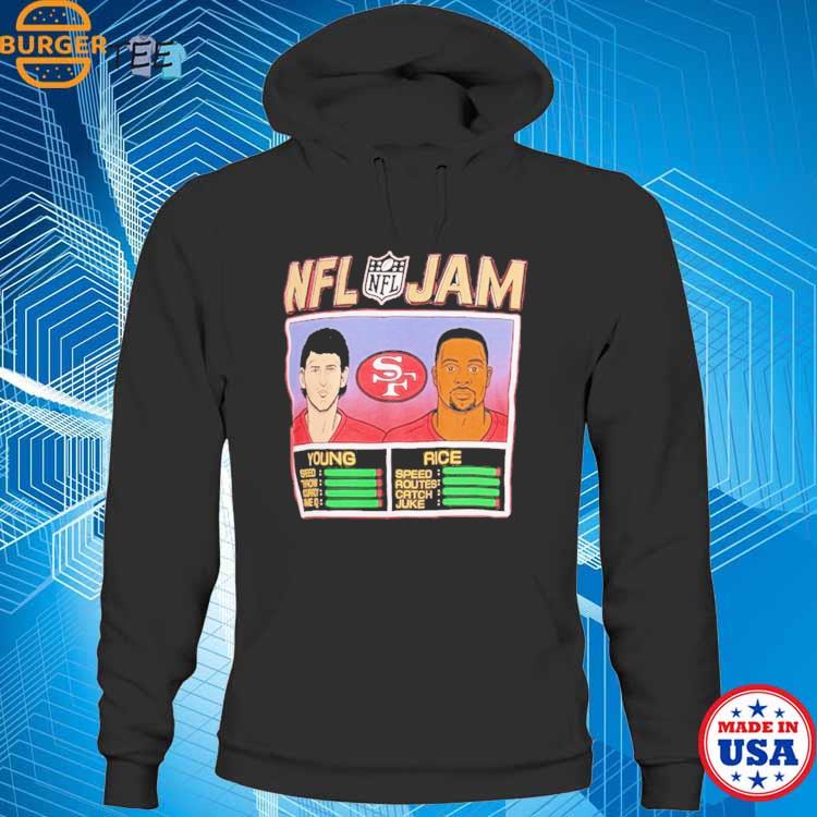 NFL Jam San Francisco 49ers Jerry Rice & Steve Young shirt, hoodie