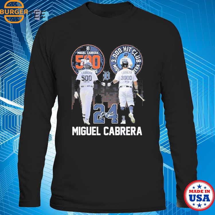 Miguel Cabrera 500 Home Runs 3000 Hits Club signature shirt