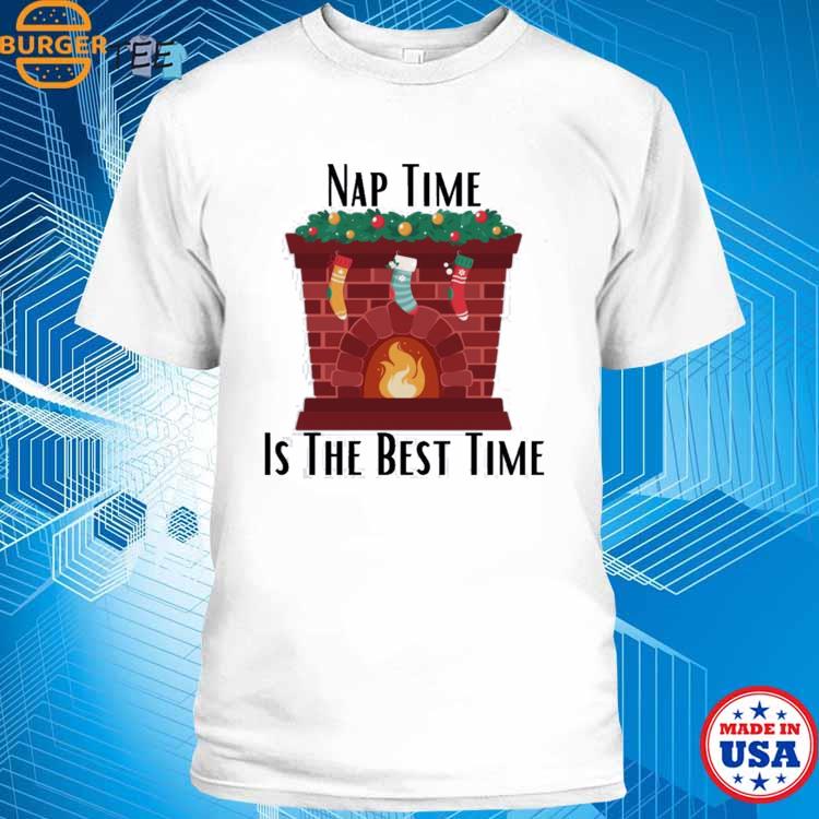 Nap Time Is The Best Time! Funny Christmas Seasonal Essential T-shirt