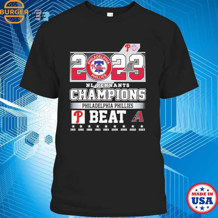 Official Phillies beat Diamondbacks Philadelphia Phillies National League Champions  shirt - NemoMerch