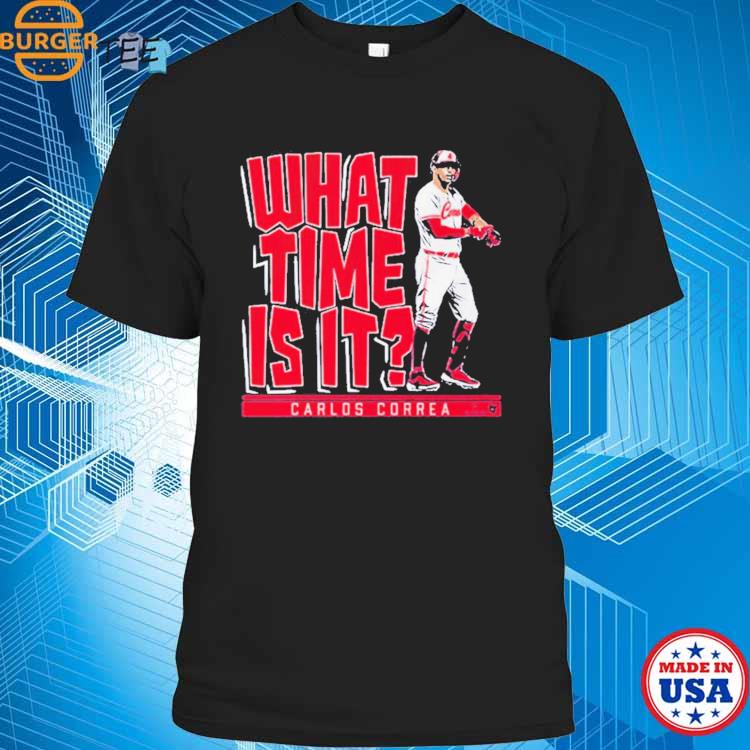 Carlos Correa What Time Is It Minnesota Shirt