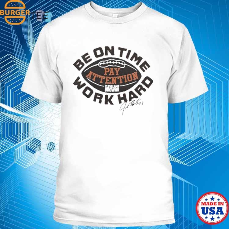 Official cleveland browns work T-shirt, hoodie, sweater, long sleeve and  tank top