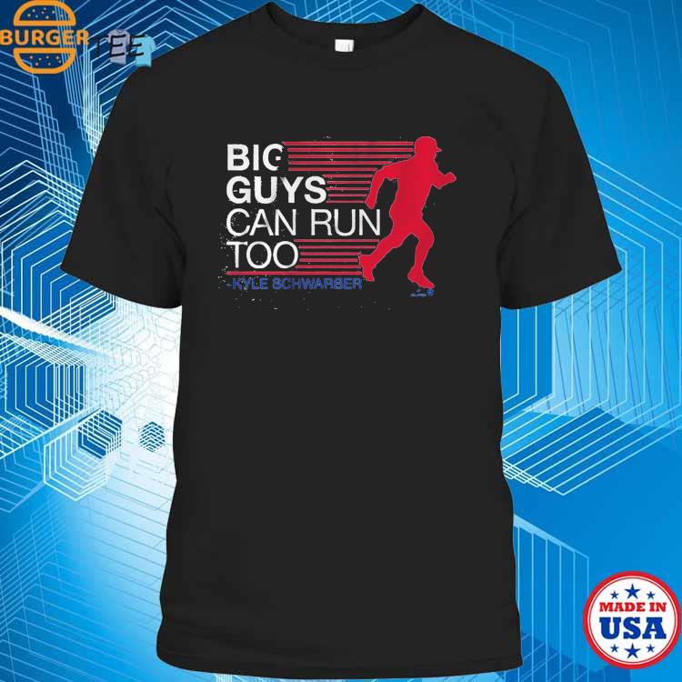 Kyle Schwarber Big Guys Can Run Too t-shirt - ColorfulTeesOutlet