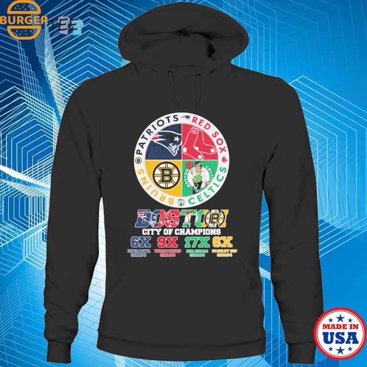 Official Patriots Red Sox Celtics Bruins Boston City Of Champions 6x 17x 9x  6x Shirt, hoodie, sweater, long sleeve and tank top