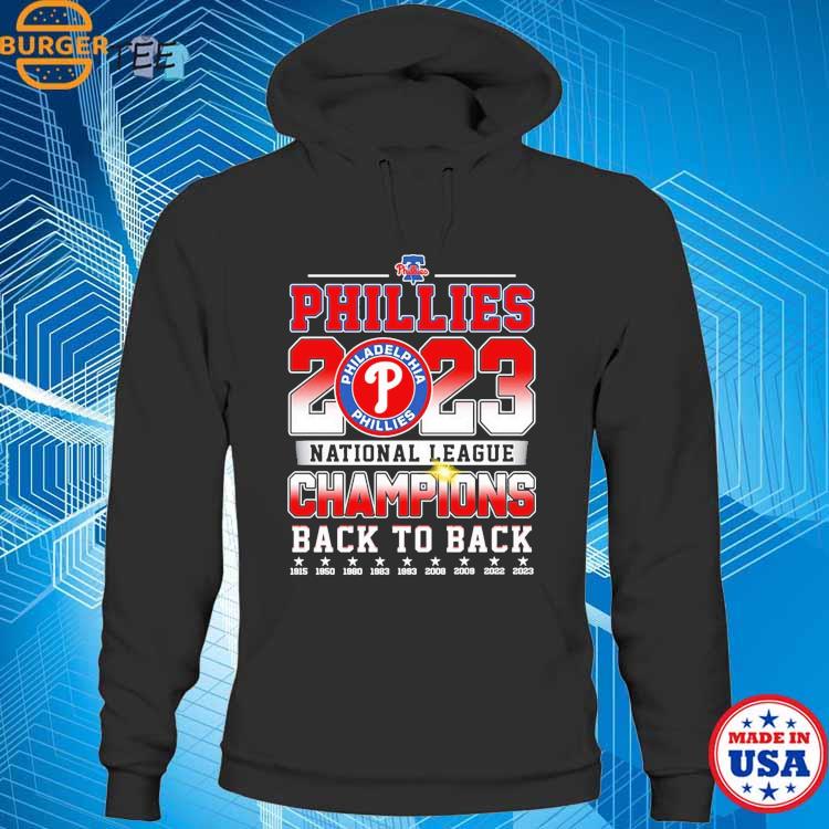 Philadelphia Phillies 2023 National League Champions Back to Back Shirt,  hoodie, longsleeve, sweatshirt, v-neck tee