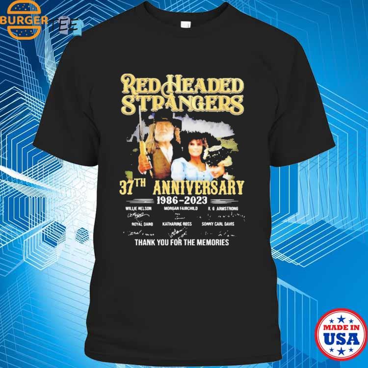 Red Headed Stranger 37th Anniversary 1986 – 2023 Thank You For The