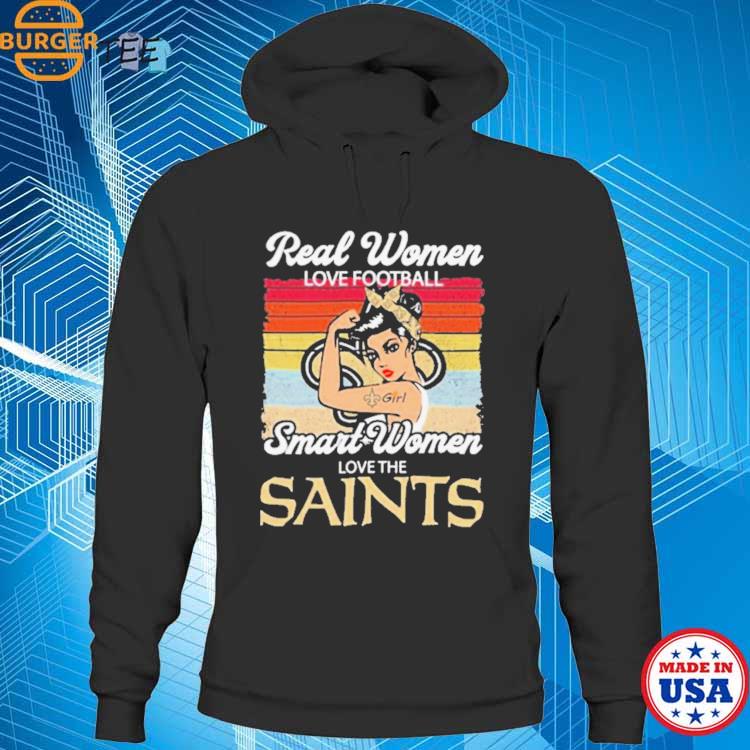 Real women love baseball smart women love the 2023 New Orleans Saints shirt,  hoodie, longsleeve tee, sweater