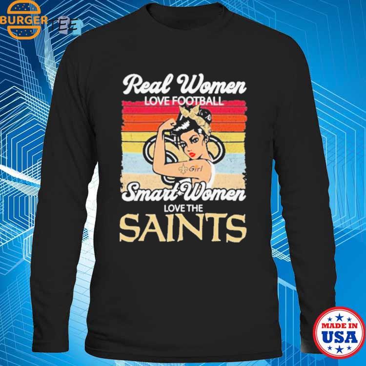 Official real women love Football smart women love the saints