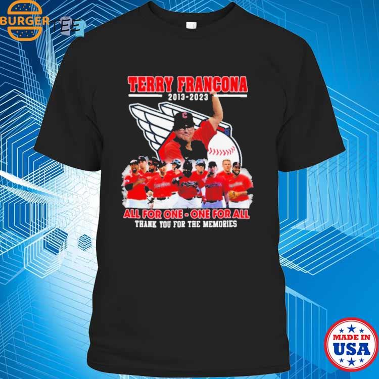 Terry Francona 2013 2023 all for one one for all thank you for the memories  shirt, hoodie, sweater and v-neck t-shirt