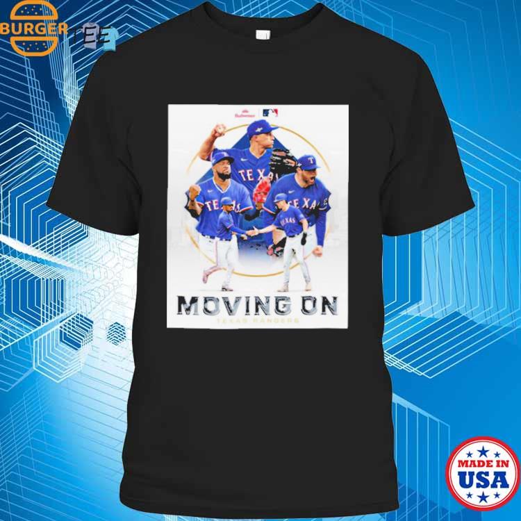 Moving On 2023 ALCS Bound Texas Rangers shirt - Ndtprint