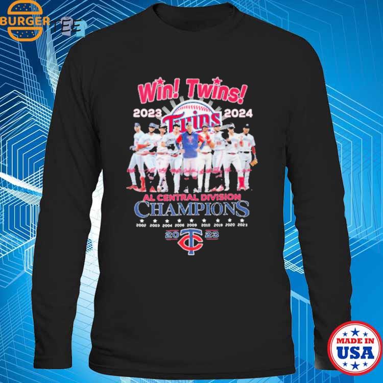 Win Twins 2023-2024 Al Central Division Champions 2023 Minnesota Twins Shirt,  hoodie, longsleeve, sweatshirt, v-neck tee