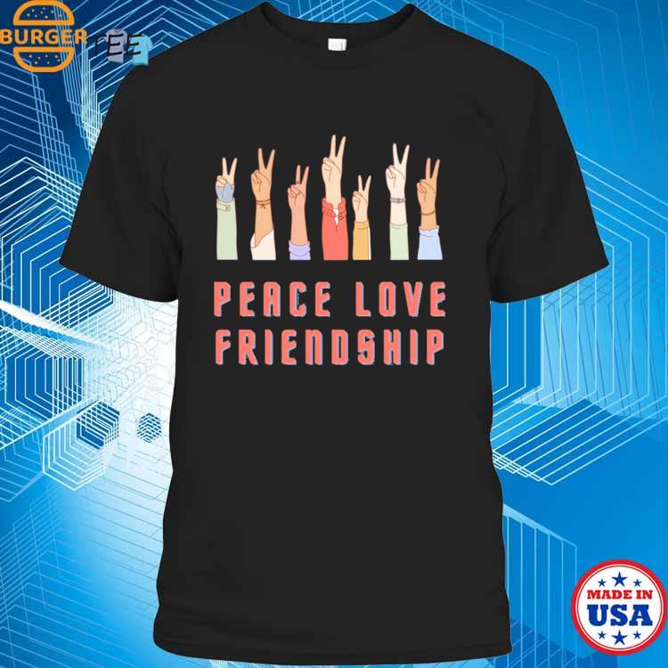 Peace Love Friendship Active Hand Hi T-shirt