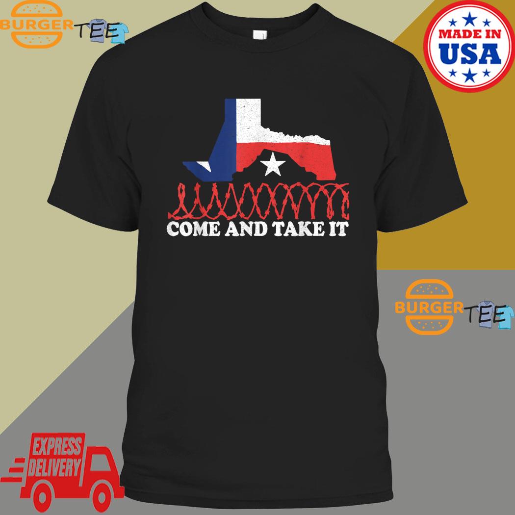 Come and Take It Supreme Court Texas Border 2024 T-Shirt