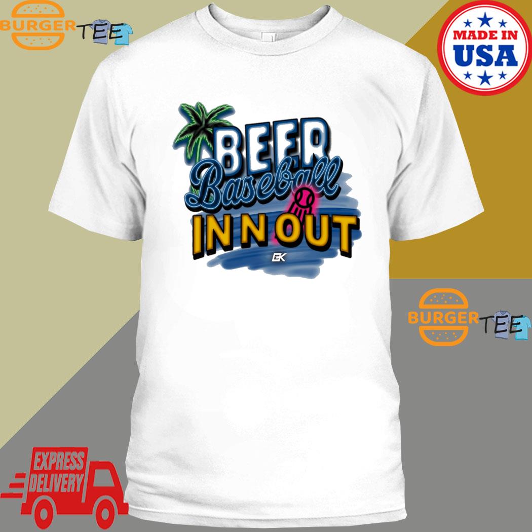 Beer Baseball In N Out Baseball And Beach T-shirt