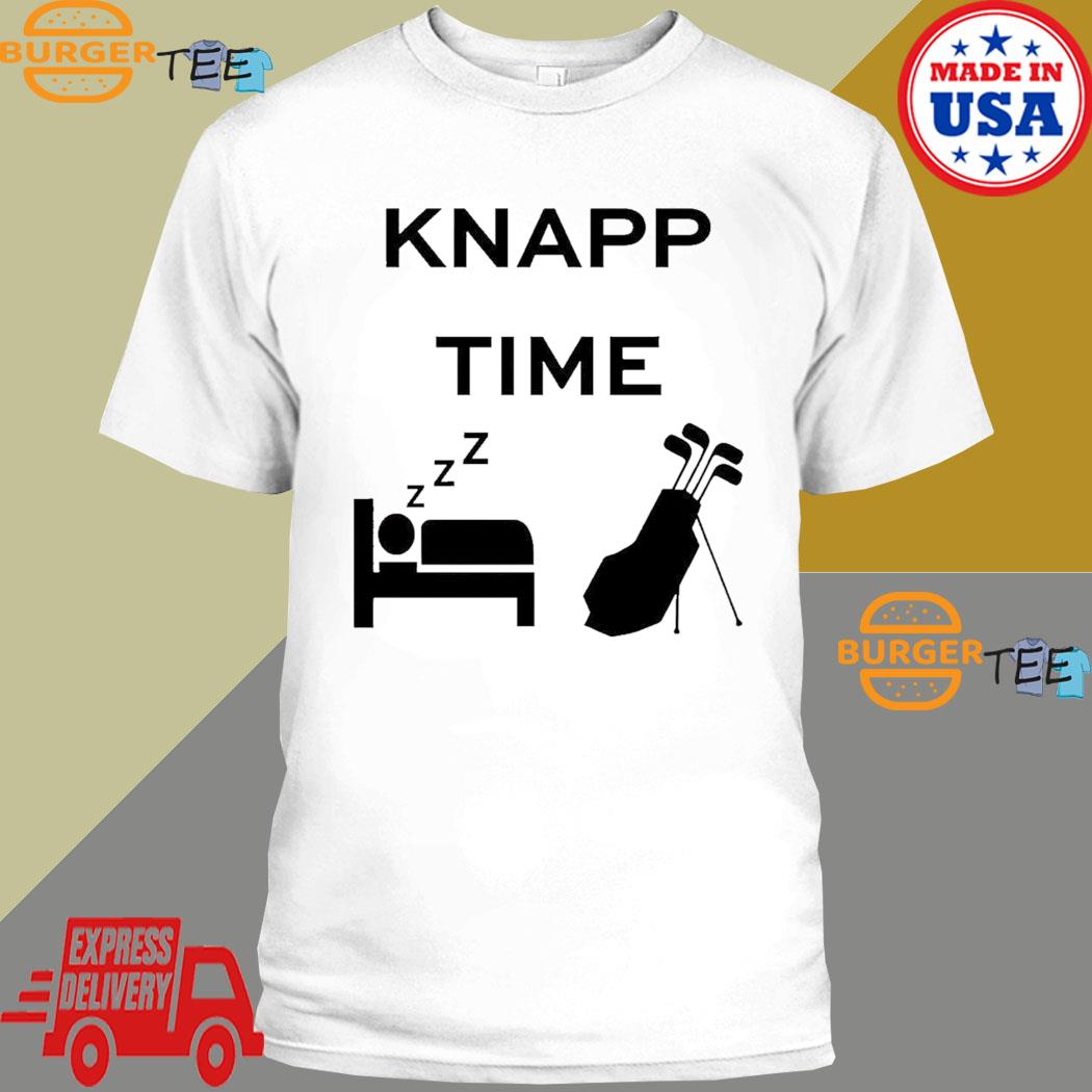 Knapp time sleeping and golf T-shirt