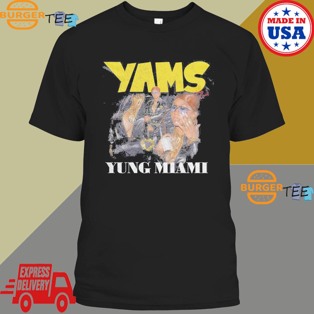 Yams Yung Miami ShirtT-shirt